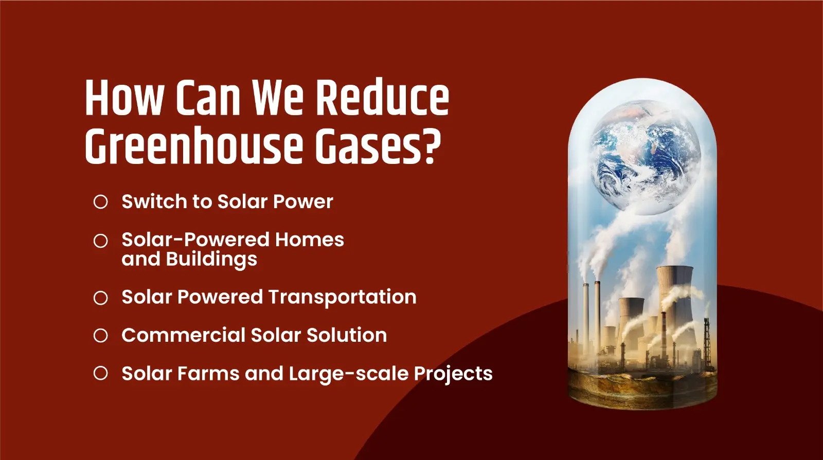 How Can We Reduce Greenhouse Gases?