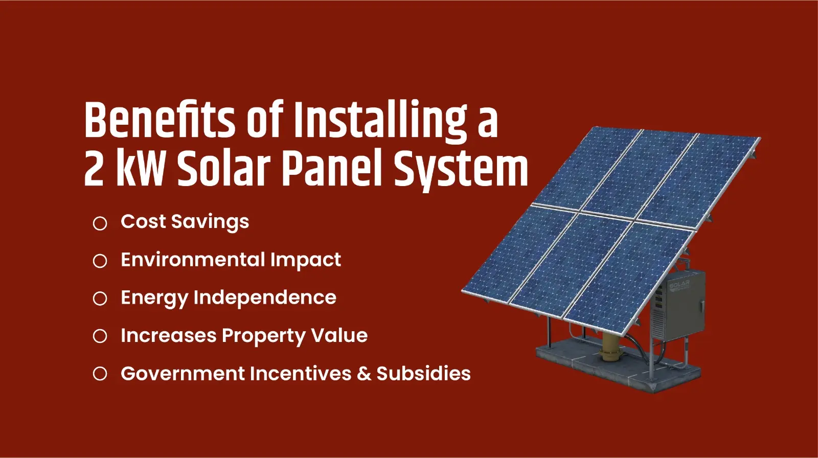 Benefits of Installing a 2 kW Solar Panel System
