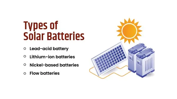Types of solar batteries