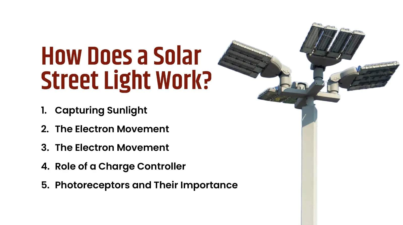 How Does a Solar Street Light Work?