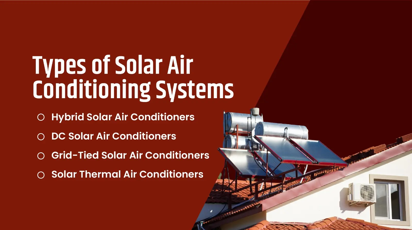 Types of Solar Air Conditioning Systems