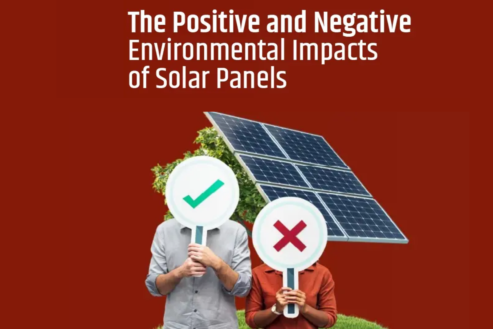 The Positive and Negative Environmental